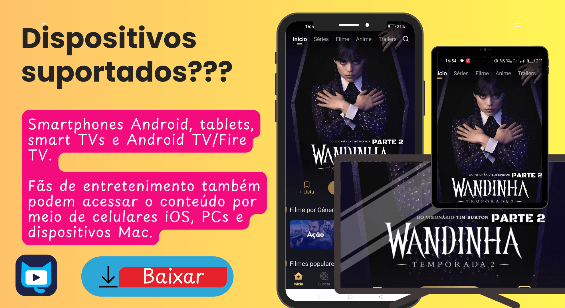 Dispositivos suportados pelo Cinagato APK