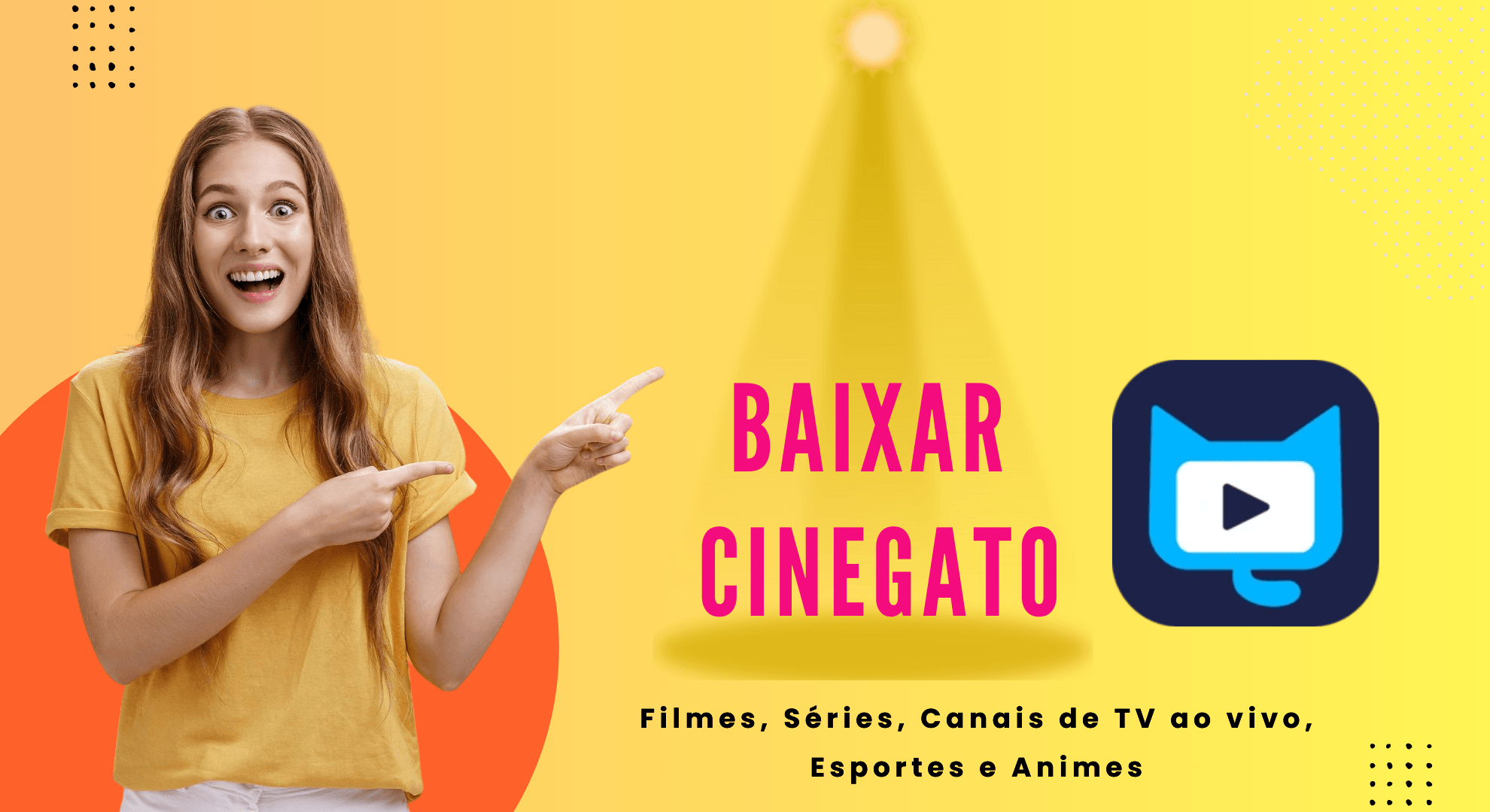 Cinagato APK Versão Mais Recente